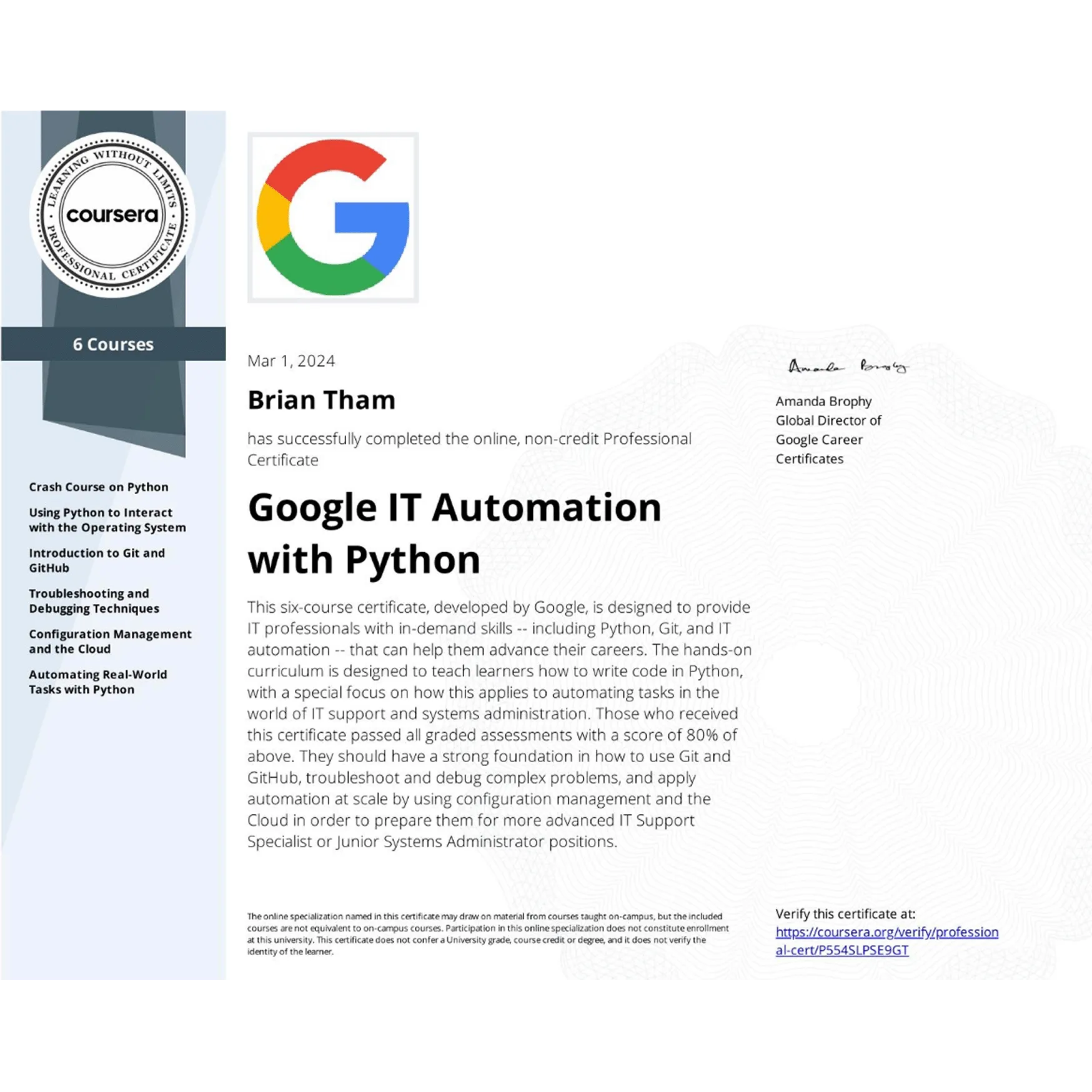 Google IT Automation with Python certificate awarded to Brian Tham